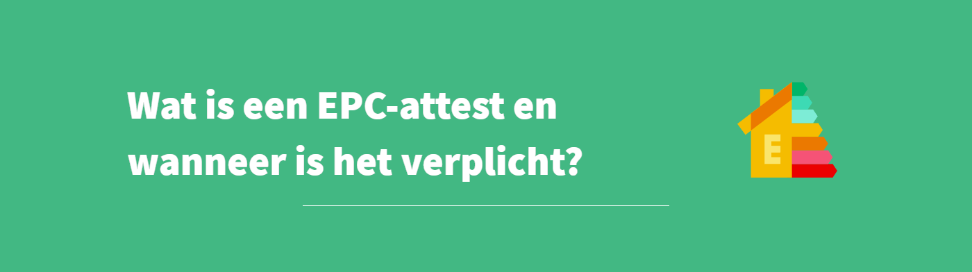 Wat is een EPC-attest